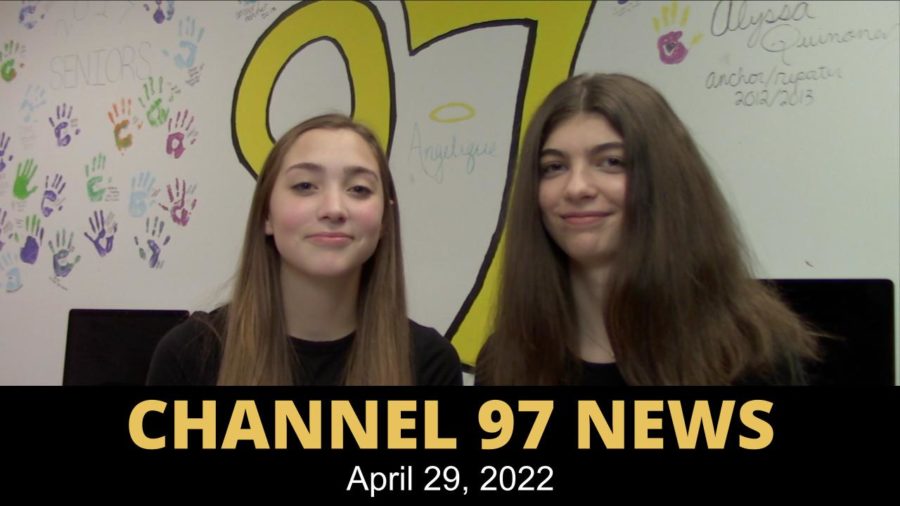 Channel 97 News: 4-29-2022