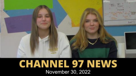 Channel 97 News: 11-30-2022